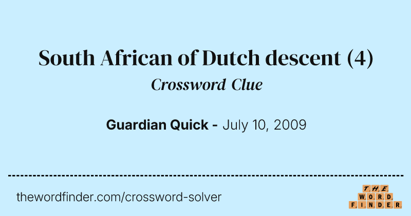 South African of Dutch descent crossword clue image