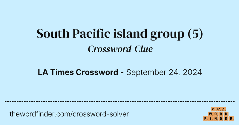 South Pacific island group crossword clue image