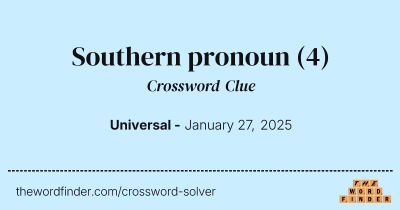 Southern pronoun crossword clue image