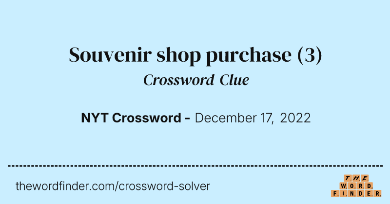 Souvenir shop purchase crossword clue image