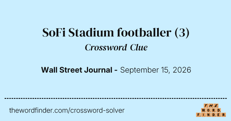 SoFi Stadium footballer crossword clue image