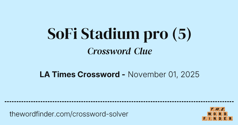 SoFi Stadium pro crossword clue image