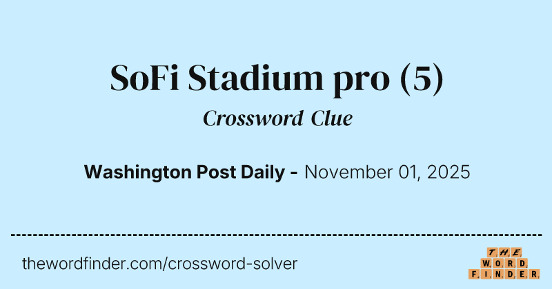SoFi Stadium pro crossword clue image