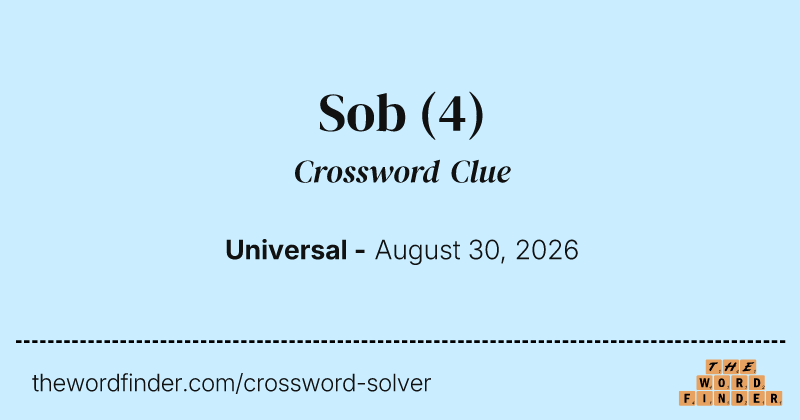 Sob crossword clue image