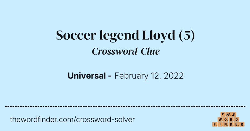 Soccer legend Lloyd crossword clue image
