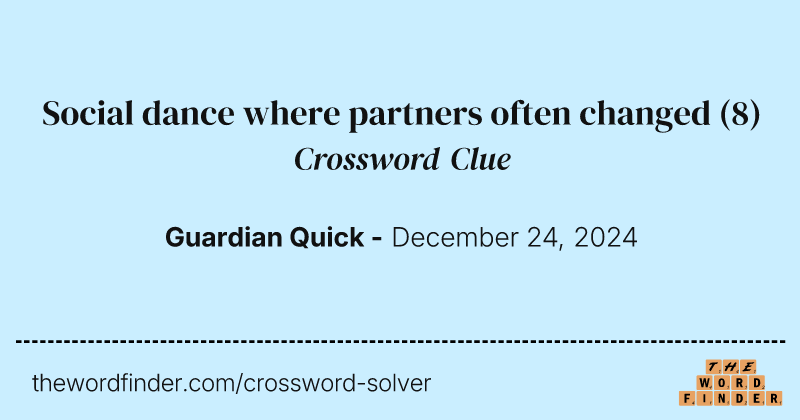 Social dance where partners often changed crossword clue image