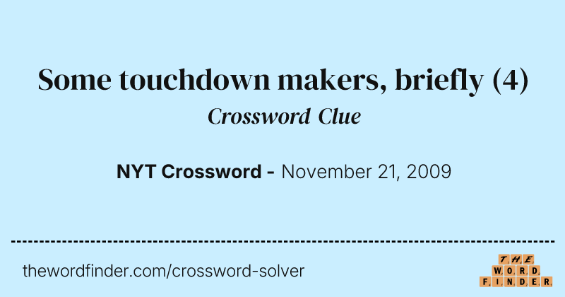 Some touchdown makers, briefly crossword clue image