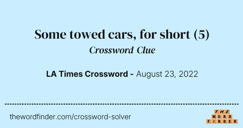 Some towed cars, for short crossword clue image