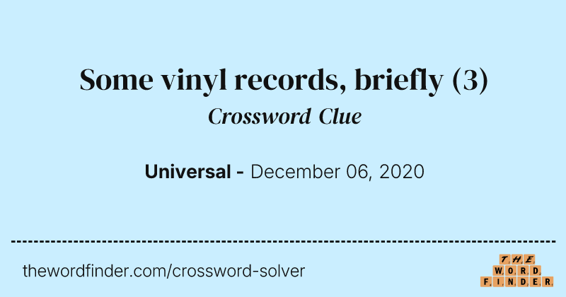 Some vinyl records, briefly crossword clue image