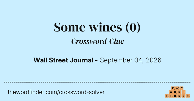 Some wines crossword clue image