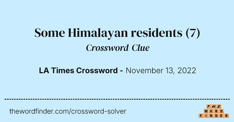 Some Himalayan residents crossword clue image
