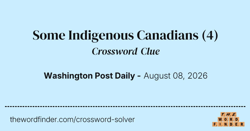 Some Indigenous Canadians crossword clue image