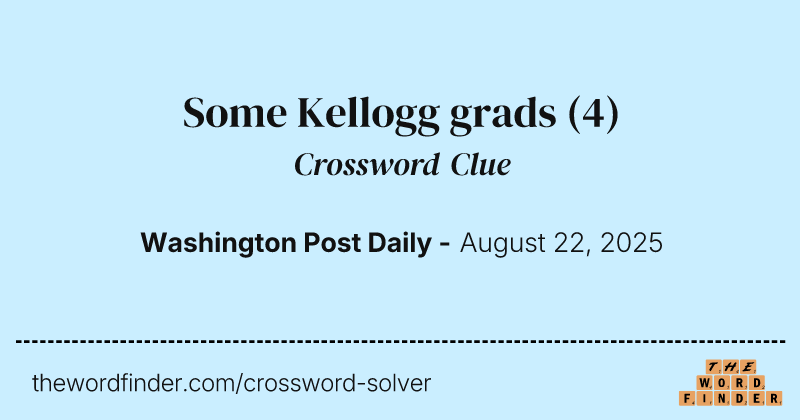 Some Kellogg grads crossword clue image