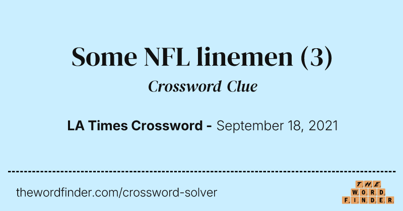 Some NFL linemen crossword clue image