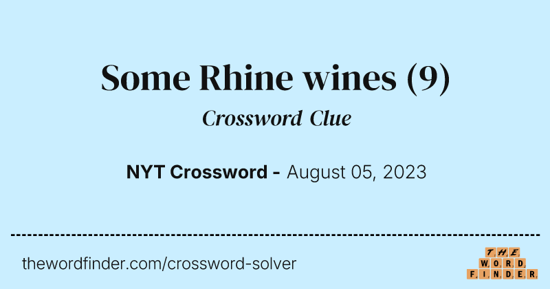 Some Rhine wines crossword clue image