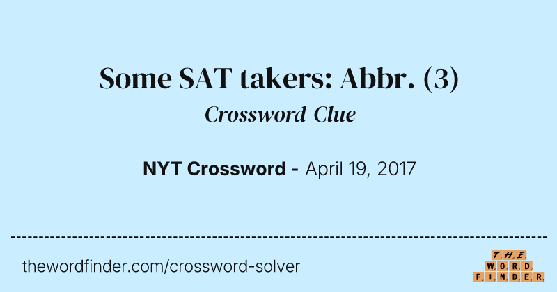 Some SAT takers: Abbr. crossword clue image