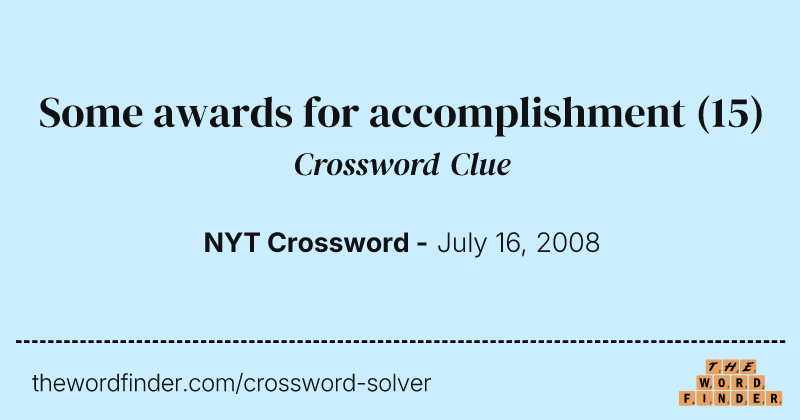 Some awards for accomplishment crossword clue image