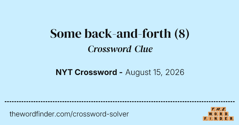 Some back-and-forth crossword clue image