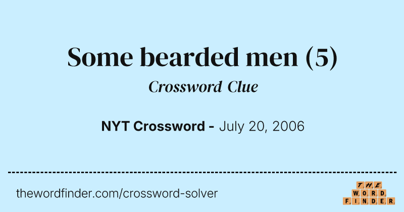 Some bearded men crossword clue image