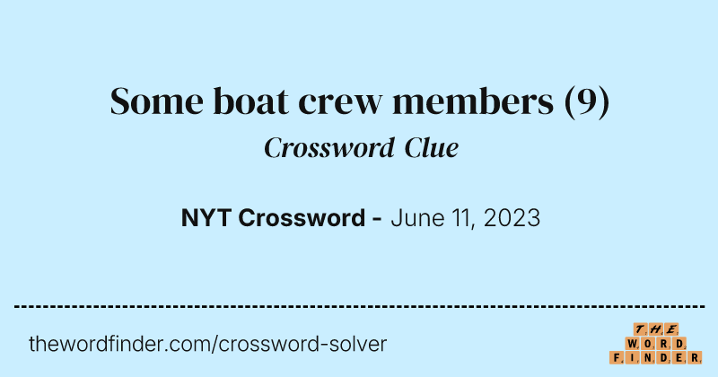 Some boat crew members crossword clue image