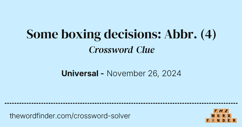 Some boxing decisions: Abbr. crossword clue image