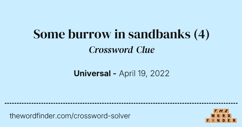 Some burrow in sandbanks crossword clue image