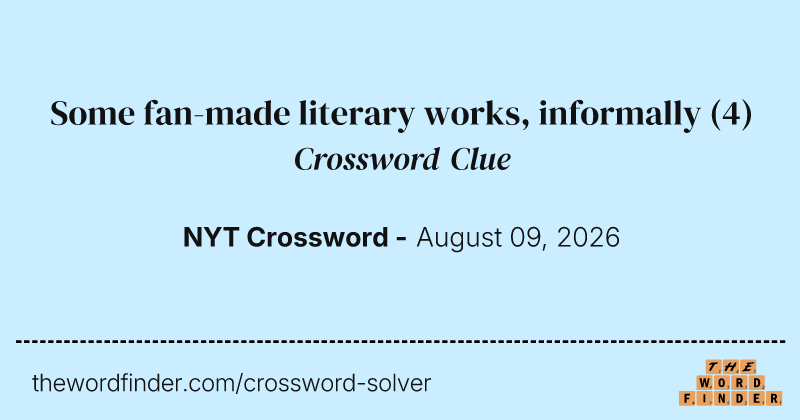Some fan-made literary works, informally crossword clue image
