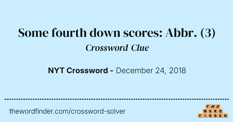 Some fourth down scores: Abbr. crossword clue image