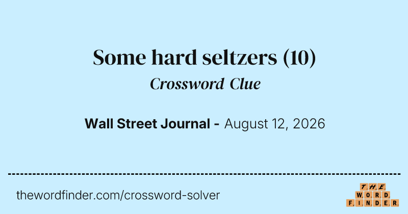Some hard seltzers crossword clue image
