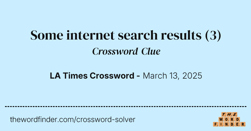 Some internet search results crossword clue image
