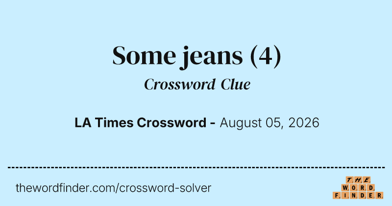 Some jeans crossword clue image