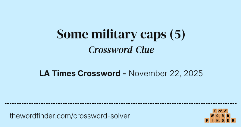 Some military caps crossword clue image