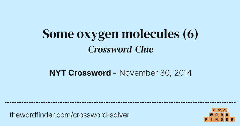 Some oxygen molecules crossword clue image