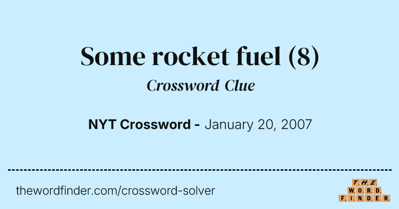 Some rocket fuel crossword clue image