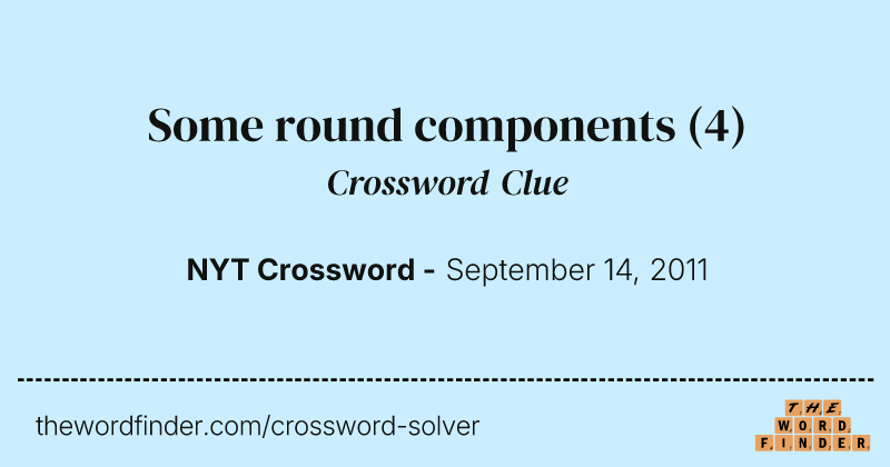 Some round components crossword clue image