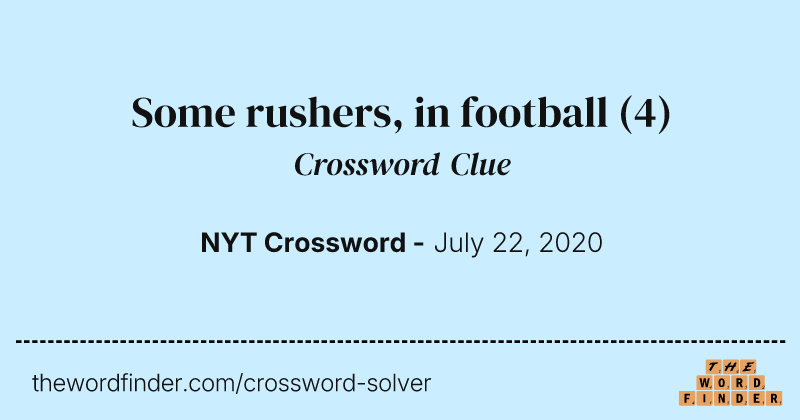 Some rushers, in football crossword clue image