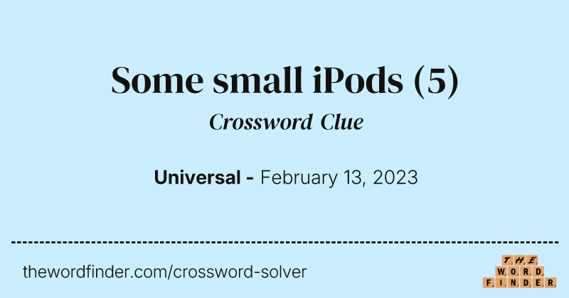 Some small iPods crossword clue image