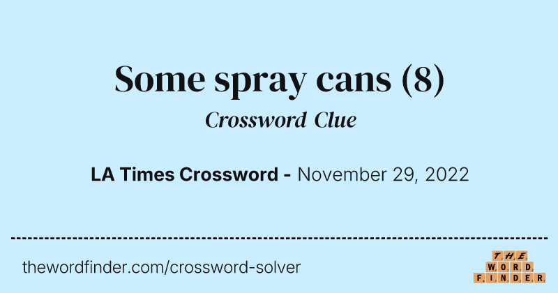 Some spray cans crossword clue image