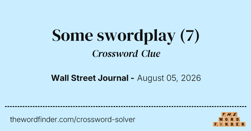 Some swordplay crossword clue image