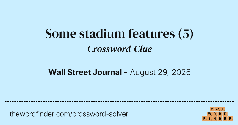 Some stadium features crossword clue image