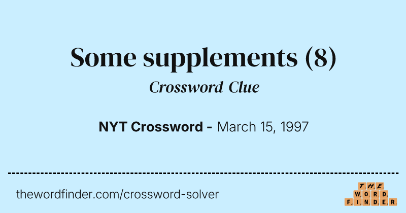 Some supplements crossword clue image