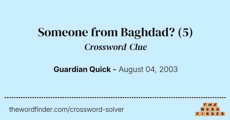 Someone from Baghdad? crossword clue image