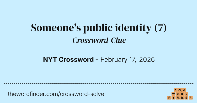 Someone's public identity crossword clue image