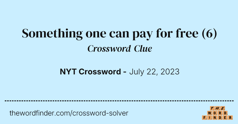 Something one can pay for free crossword clue image