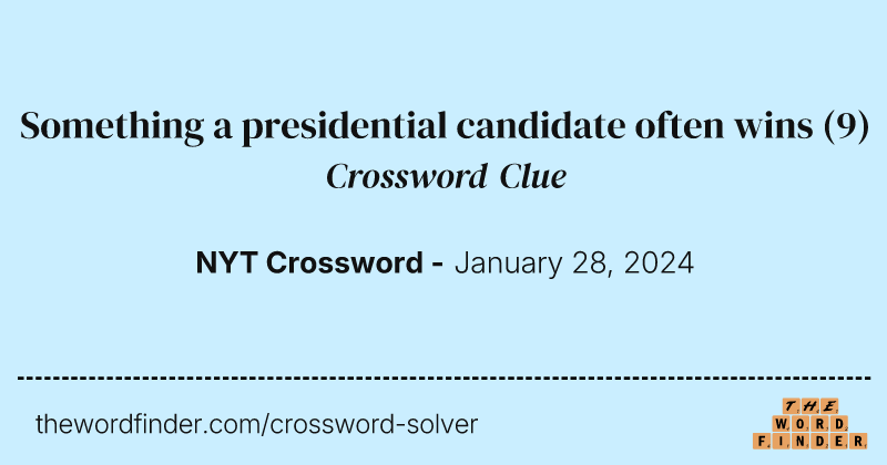Something a presidential candidate often wins crossword clue image