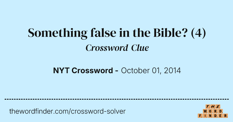 Something false in the Bible? crossword clue image