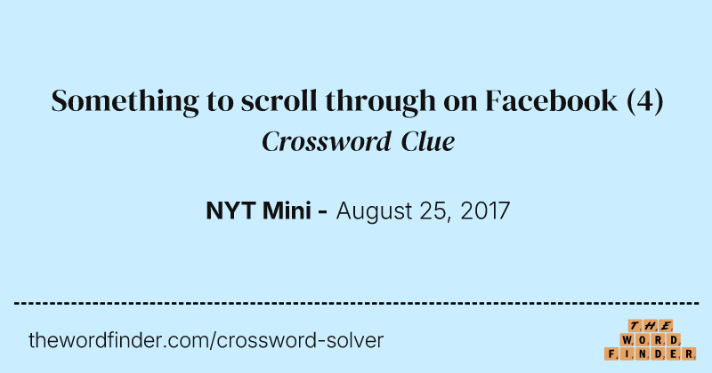 Something to scroll through on Facebook crossword clue image