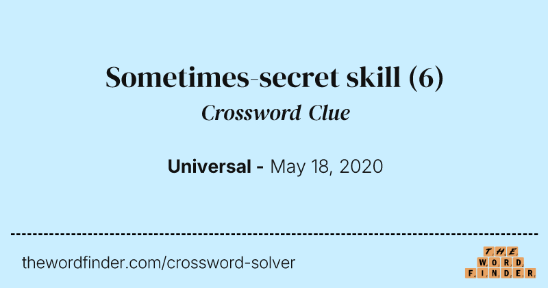 Sometimes-secret skill crossword clue image