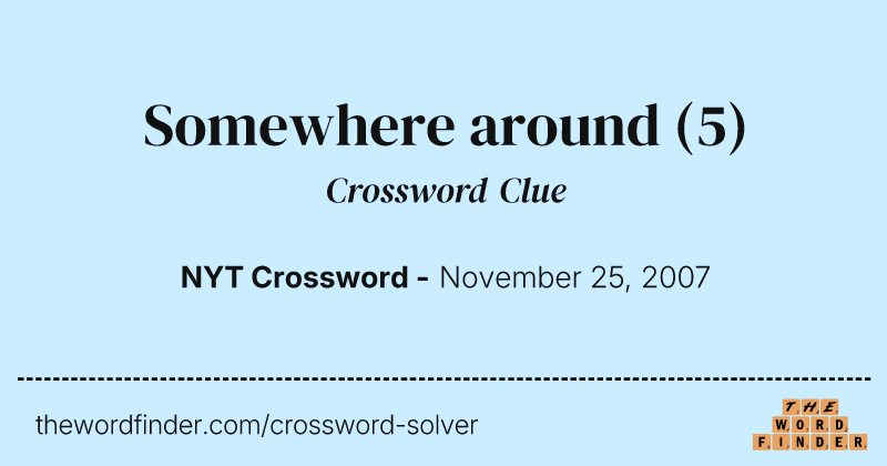 Somewhere around crossword clue image