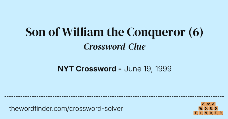 Son of William the Conqueror crossword clue image